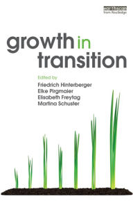 Title: Growth in Transition, Author: Friedrich Hinterberger