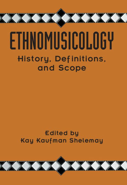 Ethnomusicology: History, Definitions, and Scope: A Core Collection of Scholarly Articles