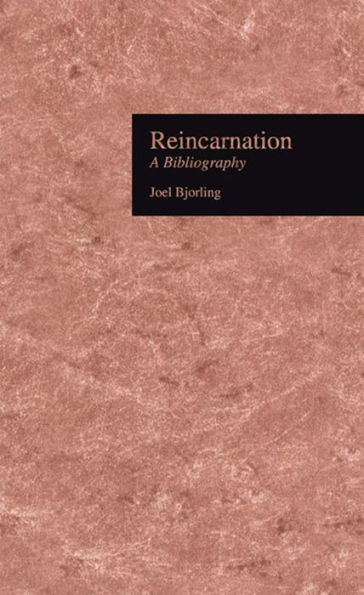 Reincarnation: A Bibliography