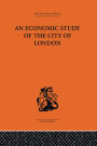 An Economic Study of the City of London