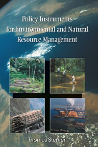 Title: Policy Instruments for Environmental and Natural Resource Management, Author: Thomas Sterner