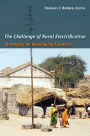 The Challenge of Rural Electrification: Strategies for Developing Countries