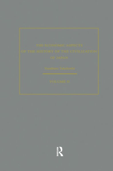 The Economic Aspects of the History of the Civilization of Japan