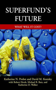 Title: Superfund's Future: What Will It Cost, Author: Katherine Probst
