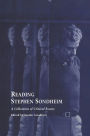 Reading Stephen Sondheim: A Collection of Critical Essays