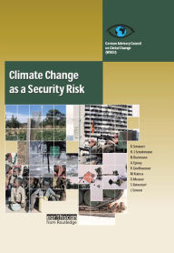 Title: Climate Change as a Security Risk, Author: Hans Joachim Schellnhuber