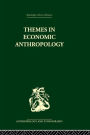 Themes in Economic Anthropology