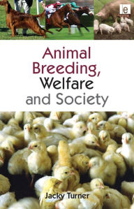 Title: Animal Breeding, Welfare and Society, Author: Jacky Turner