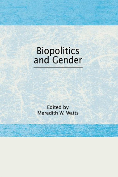 Biopolitics and Gender