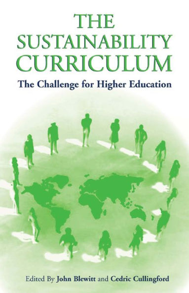 The Sustainability Curriculum: The Challenge for Higher Education