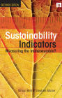 Sustainability Indicators: Measuring the Immeasurable?