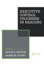 Executive Control Processes in Reading