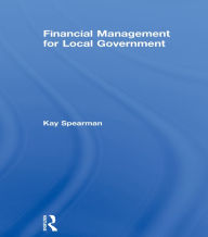 Title: Financial Management for Local Government, Author: Kay Spearman
