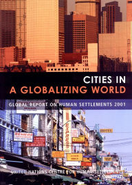Title: Cities in a Globalizing World: Global Report on Human Settlements, Author: Un-Habitat