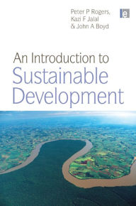 Title: An Introduction to Sustainable Development, Author: Peter P. Rogers