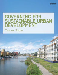 Title: Governing for Sustainable Urban Development, Author: Yvonne Rydin