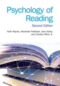 Title: Psychology of Reading: 2nd Edition, Author: Keith Rayner