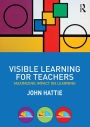 Visible Learning for Teachers: Maximizing Impact on Learning