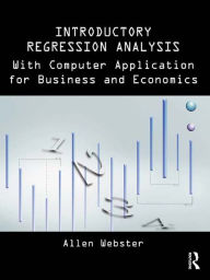 Title: Introductory Regression Analysis: with Computer Application for Business and Economics, Author: Allen Webster