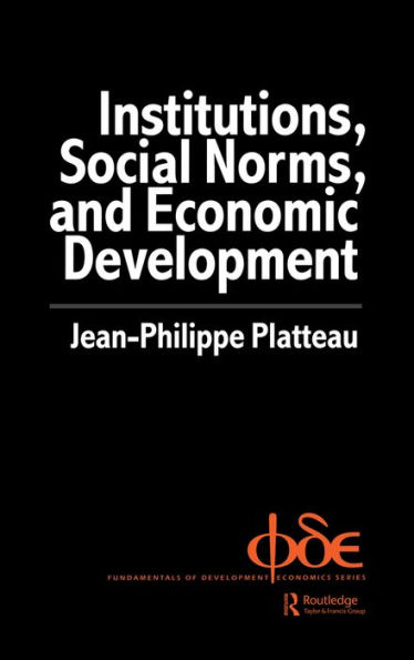 Institutions, Social Norms and Economic Development