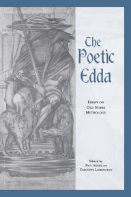 Title: The Poetic Edda: Essays on Old Norse Mythology, Author: Paul Acker