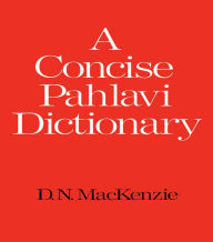 Title: A Concise Pahlavi Dictionary, Author: D. N. Mackenzie