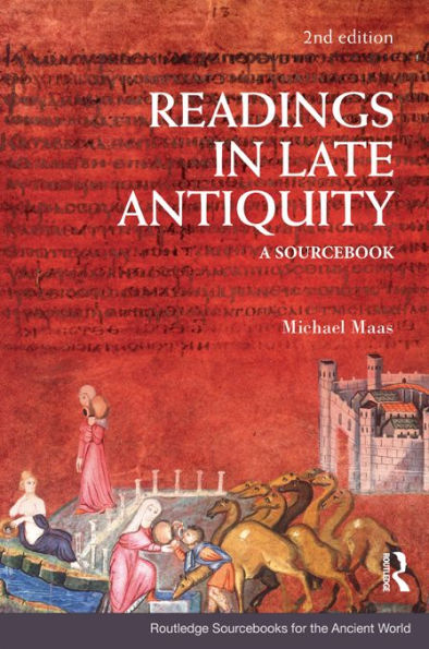 Readings in Late Antiquity: A Sourcebook