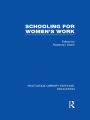 Schooling for Women's Work