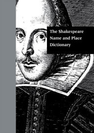 Title: The Shakespeare Name and Place Dictionary, Author: J. Madison Davis