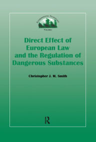 Title: Direct Effect Of European Law, Author: Christopher J M Smith