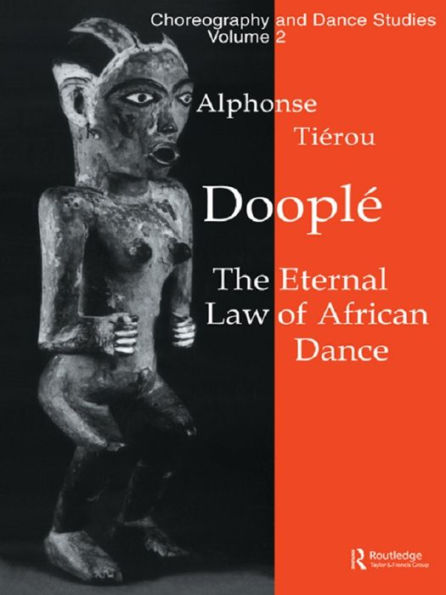 Doople: The Eternal Law of African Dance