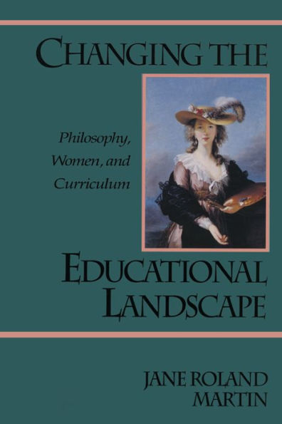 Changing the Educational Landscape: Philosophy, Women, and Curriculum