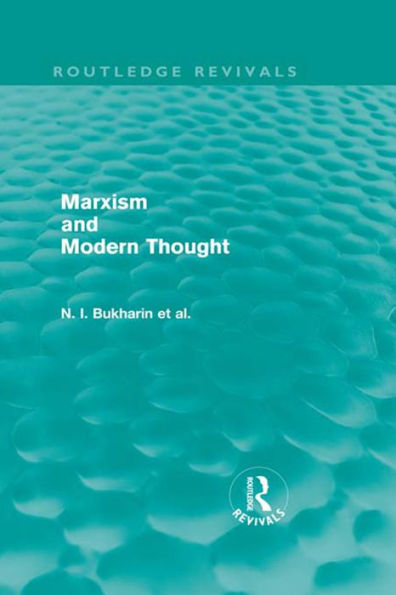Marxism and Modern Thought