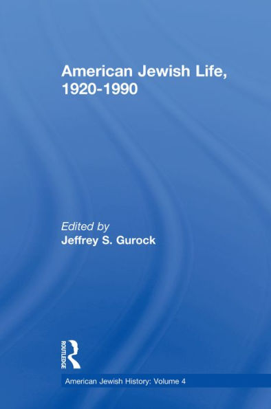 American Jewish Life, 1920-1990: American Jewish History