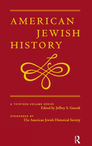 Title: America, American Jews, and the Holocaust: American Jewish History, Author: Jeffrey Gurock