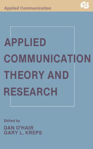 Title: Applied Communication Theory and Research, Author: H. Dan O'Hair