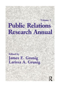 Title: Public Relations Research Annual: Volume 1, Author: James E. Grunig