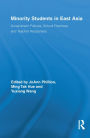 Minority Students in East Asia: Government Policies, School Practices and Teacher Responses