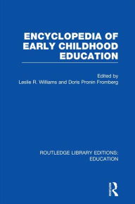 Title: Encyclopedia of Early Childhood Education, Author: Doris Pronin Fromberg