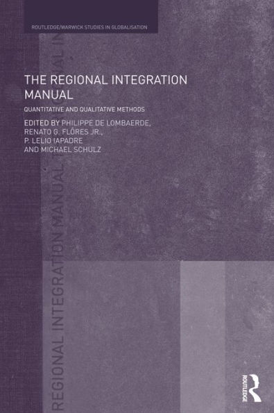 The Regional Integration Manual: Quantitative and Qualitative Methods