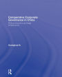 Comparative Corporate Governance in China: Political Economy and Legal Infrastructure