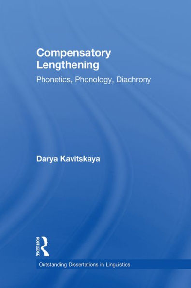 Compensatory Lengthening: Phonetics, Phonology, Diachrony