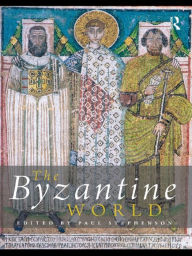 Title: The Byzantine World, Author: Paul Stephenson