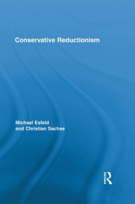 Title: Conservative Reductionism, Author: Michael Esfeld
