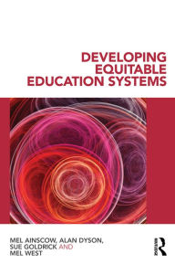 Title: Developing Equitable Education Systems, Author: Mel Ainscow