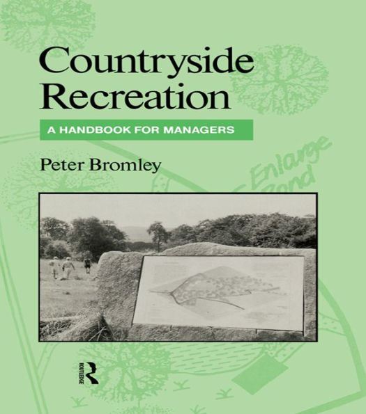 Countryside Recreation: A handbook for managers