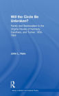 Will the Circle Be Unbroken?: Family and Sectionalism in the Virginia Novels of Kennedy, Caruthers, and Tucker, 1830-1845