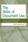 The Skills of Document Use: From Text Comprehension to Web-Based Learning