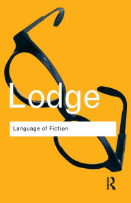 Title: The Language of Fiction: Essays in Criticism and Verbal Analysis of the English Novel, Author: David Lodge