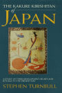 The Kakure Kirishitan of Japan: A Study of Their Development, Beliefs and Rituals to the Present Day